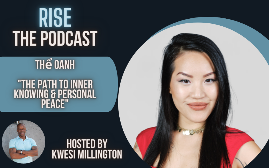 The Path to Inner Knowing & Personal Peace with The Oanh
